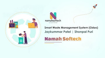 Smart Waste Management System (Odoo) Jaykummar Patel | Shonpal Puri