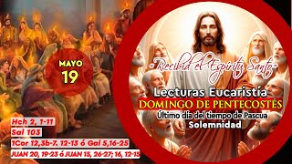 EVANGELIO DOMINGO 19 DE MAYO DE 2024 | JUAN 20,19-23 ó JUAN 15, 26-27; 16, 12-15 | PENTECOSTÉS 2024