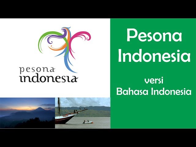 Pesona Indonesia (Wonderful Indonesia) - Tema lagu + lirik (bahasa Indonesia) class=