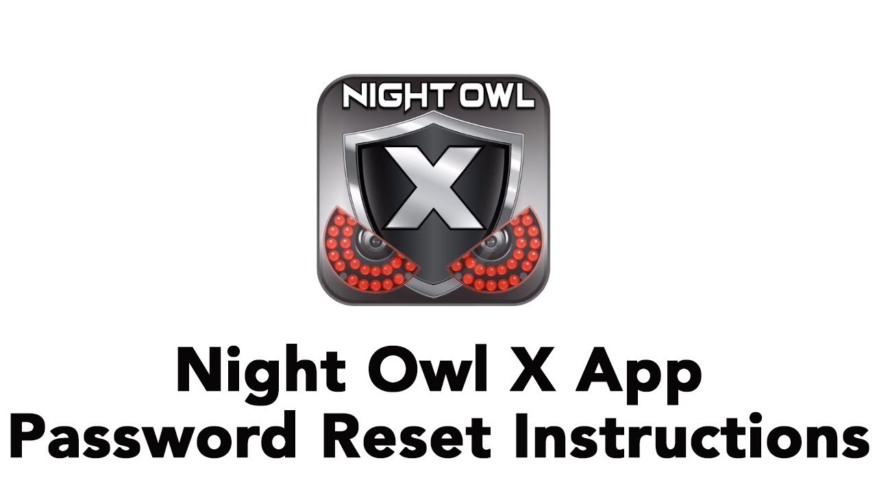 Night owl x app for windows setup uid - comelalaf