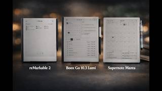 reMarkable 2 vs Supernote Manta vs Boox Go 10.3 Gen 2 — Note‑Taking & Calendar Sync Review