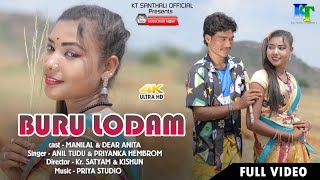 Buru Lodam New Santhali Video 2022 Manilal Soren Dear Anita Anil Tudu Priyanka Hembrom