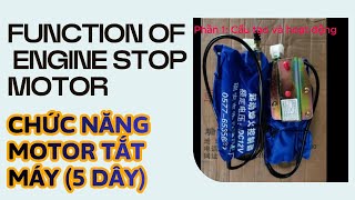 STRUCTURE AND OPERATING PRINCIPLE OF OIL ENGINE STOP MOTOR (5 wires) - Function of engine stop mo...