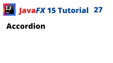 JavaFX 15 Tutorial 27 - Accordion