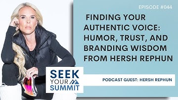 Episode 44:  Finding Your Authentic Voice: Humor, Trust, and Branding Wisdom from Hersh Rephun