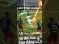 Cú nã đại bác đẳng cấp của Aubameyang! 💥⚽