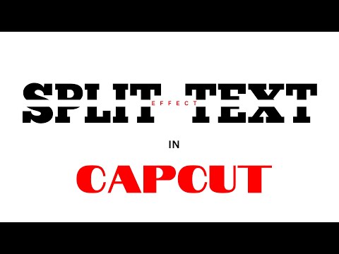 CapCut Split Text Effect Tutorial | Easy Step-by-Step Guide #capcuttutorial #texteffects #capcut