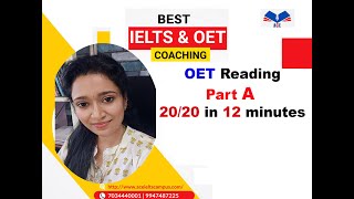 OET READING PART A.. HOW TO COMPLETE IT IN 12 MINUTES