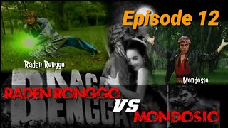 RADEN RONGGO MENANTANG MONDOSIO || Alur film KACA BENGGALA #alurceritafilm #kacabenggala