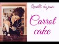Carrot cake sans beurre