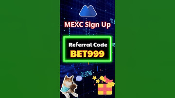 MEXC New User Bonus Up to 8,000 USDT | MEXC Referral Code BET999