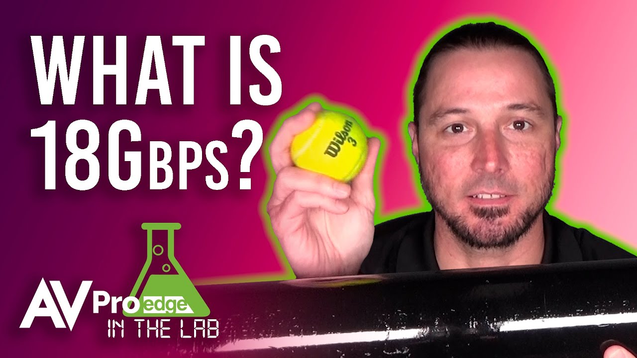 What is 18Gbps HDMI Bandwidth? In the Lab YouTube