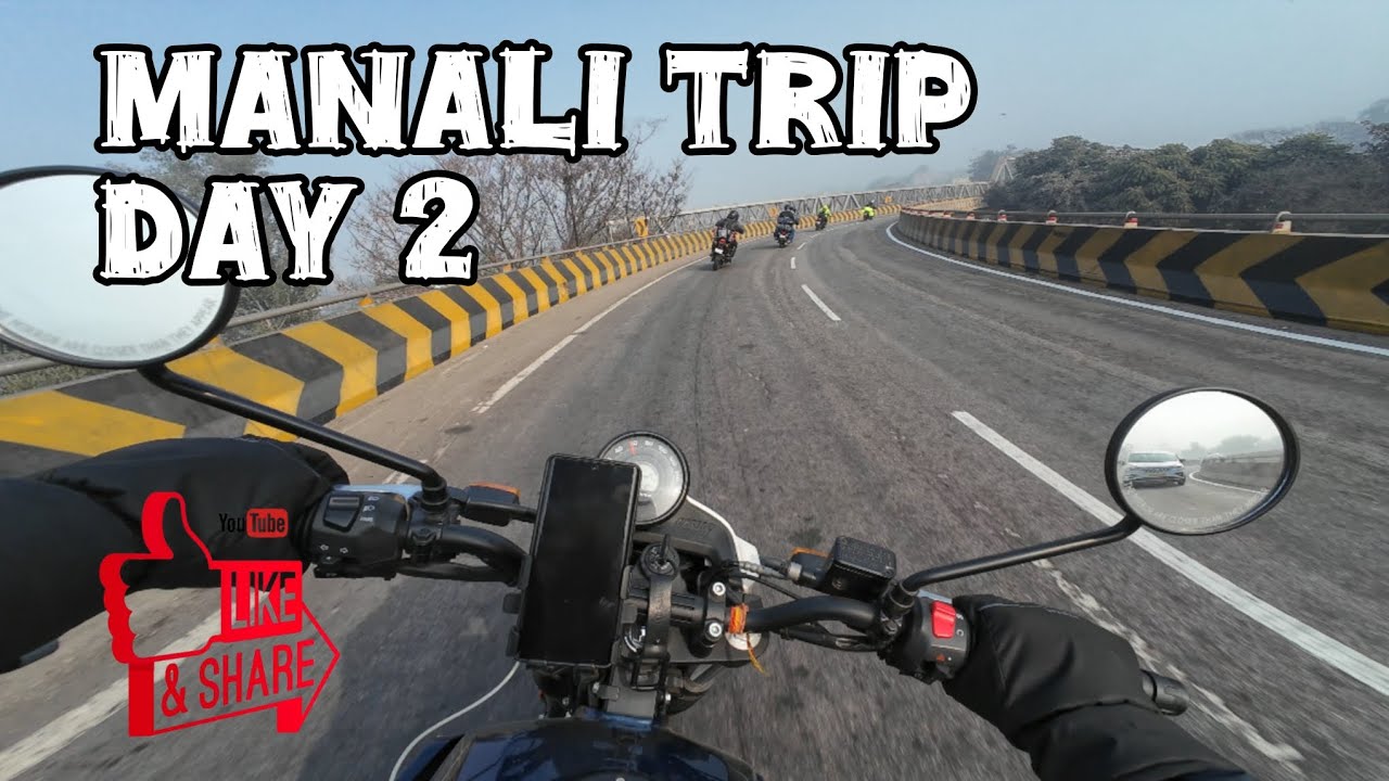 Chandigarh to Manali Trip Day 2 || Winter Manali || Scram 440