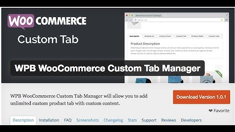 How to use WPB WooCommerce Tab Manager plugin | Tutorial