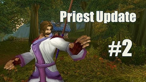 Feenix WoW 2.4.3 Priest Update 2 - Chilling in Westfall