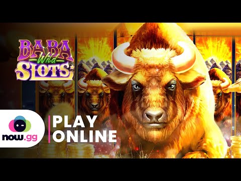 Play Baba Wild Slots Online on PC & Mobile | now.gg