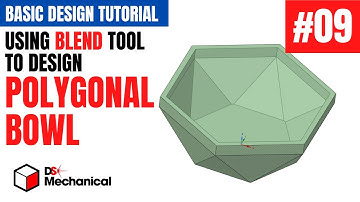 Designing POLYGONAL BOWL- Narrated Tutorial of 3D Modeling Using Designspark Mechanical #09