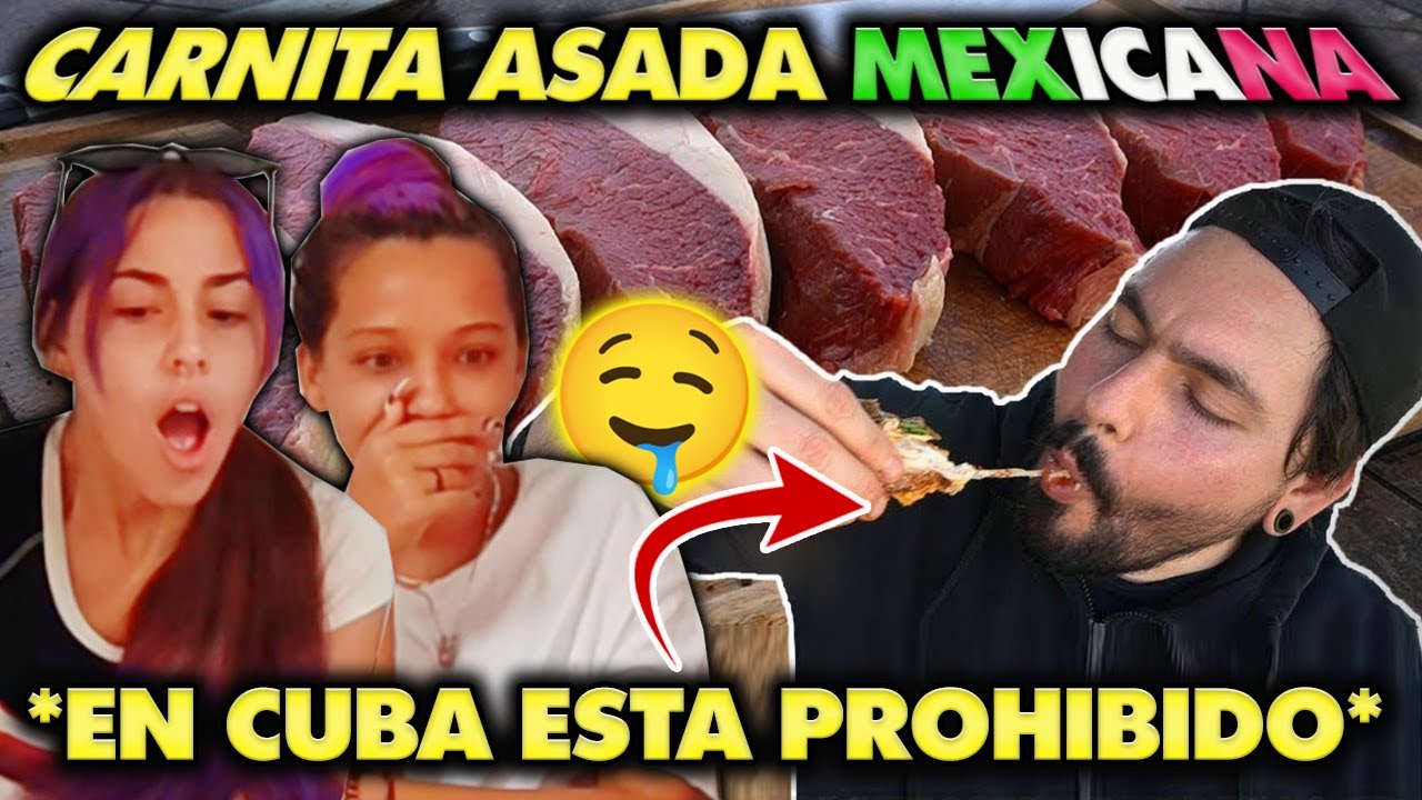 CUBANAS REACCIONAN a CLASICA CARNITA ASADA MEXICANA **QUEDAMOS IMPACTADAS**