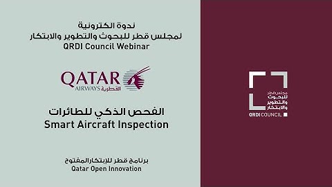 Smart Aircraft Inspection Open Innovation Call by Qatar Airways | QOI Webinar 