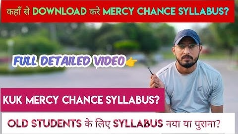 KUK Mercy Chance Syllabus for old Students 2023. Kurukshetra University, Kurukshetra.