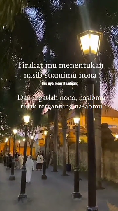 TIRAKAT MU MENENTUKAN NASIB SUAMIMI NONA #quotes #petuah #storywa #pesan #motivation#trending#shorts