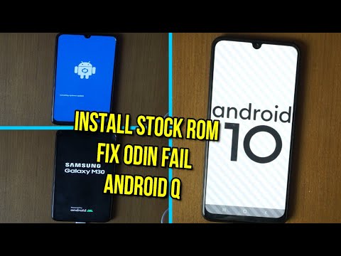 Flash Samsung M30 Stock Rom android 10 Fix Odin Fail (M305)