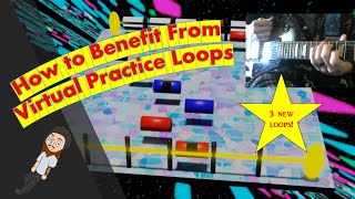 How To Benefit From Virtual Practice Loops