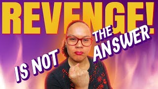 Why revenge is not the answer — video thumbnail