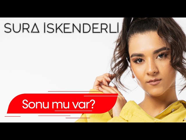 Sura İskəndərli - Sonu mu Var? (Audio) class=