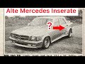 Alte Mercedes Inserate Lorinser 280CE S Klassen AMG 500E Auto Zeitreise 