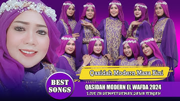 FULL QASIDAH VIRAL 2024 | KASIDAH EL WAFDA LIVE IN DEMPET DEMAK JAWA TENGAH