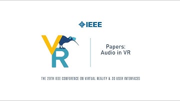 Papers: Audio in VR | IEEE VR 2022