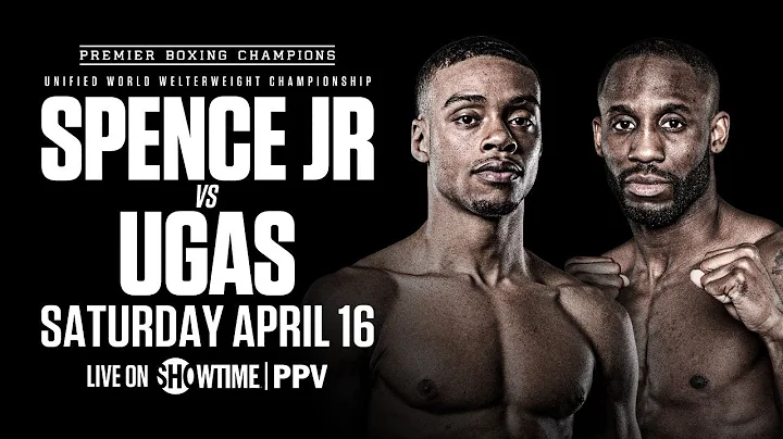 Errol Spence Jr. vs Yordenis Ugas FIGHT PREVIEW: A...