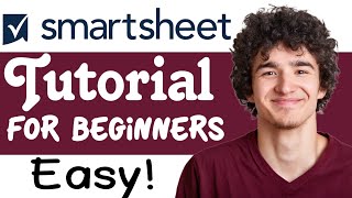 Smartsheet Tutorial For Beginners (StepByStep)