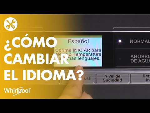 Smart Washers Whirlpool - ¿Cómo cambiar el idioma en tu lavadora?