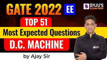D.C. Machine | 51 Most Important Questions | GATE Electrical Engineering (EE) | BYJU