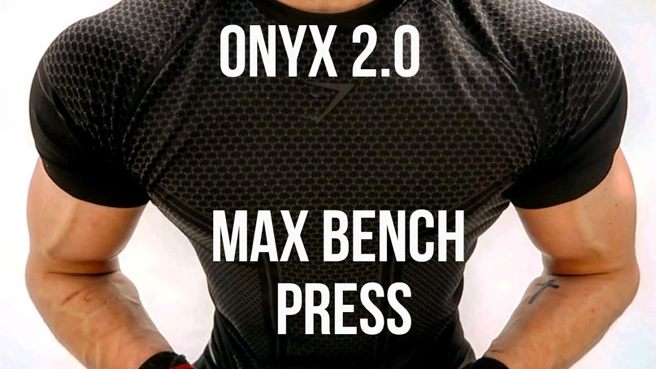 TESTING MY MAX BENCH PRESS and GYMSHARK ONYX IMPERIAL REVIEW 