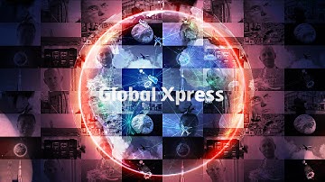 Global Xpress: Changing the Future for Us All - Short