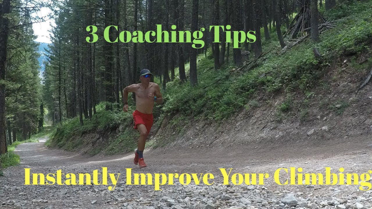 3-coaching-tips-to-instantly-improve-your-uphill-running-youtube