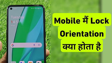 Mobile Me Lock Orientation Kya Hota Hai | Mobile Me Lock Orientation Settings Kaise Kare