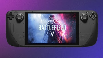 Battlefield 5 on Steam deck (Steam OS)