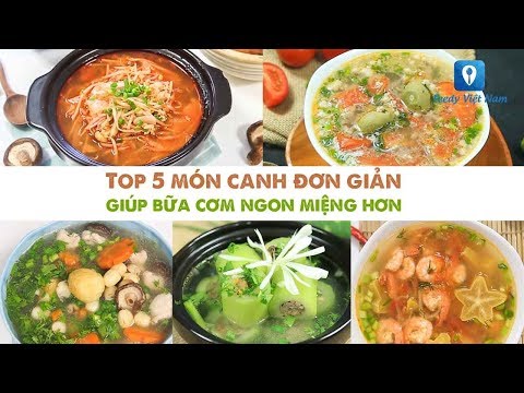 Video: Mùa Hè Nấu Canh Gì Cho Bữa Trưa