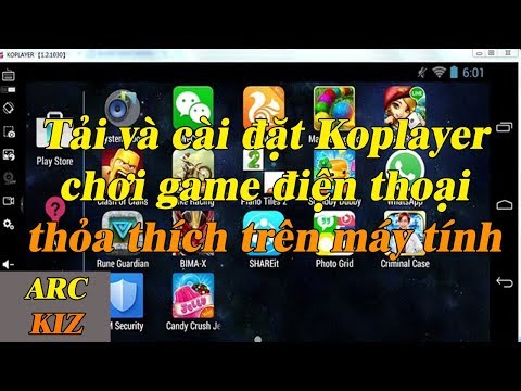 Cách tải và cài đặt phần mềm giả lập Android Koplayer || Tải game và phần mềm