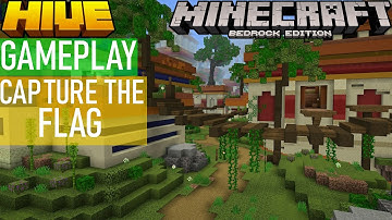CAPTURE THE FLAG GAMEPLAY - THE HIVE MINECRAFT BEDROCK