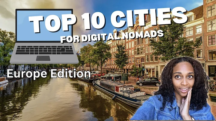 Top 10 Cities in Europe for Digital Nomads (2025 Edition)
