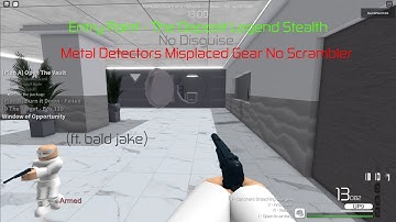 Entry Point - The Deposit Legend Stealth No Disguise Metal Detectors Misplaced Gear No Scrambler