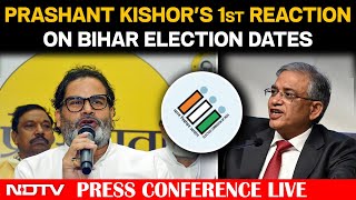 Bihar 2025 Election Dates | Prashant Kishor LIVE | Bihar Election | Bihar Vidhan Sabha Chunaav |