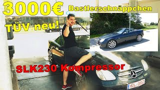 Brot Und Butter Roadster Mit Neu Tüv. Ab In Den Frühling!! Mercedes Slk 230 Kompressor Für Bastler