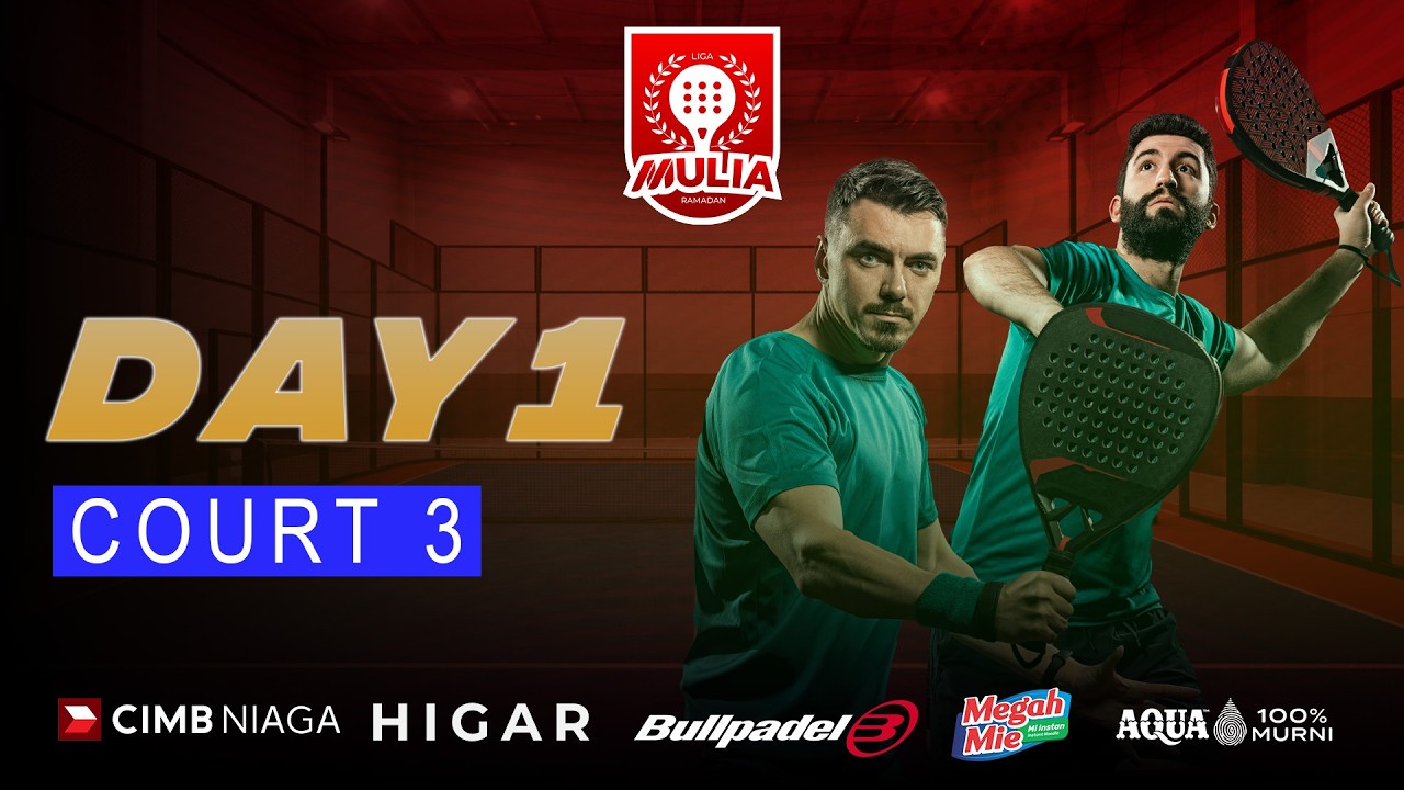 Day 1 Blue Court - Liga Mulia Ramadhan