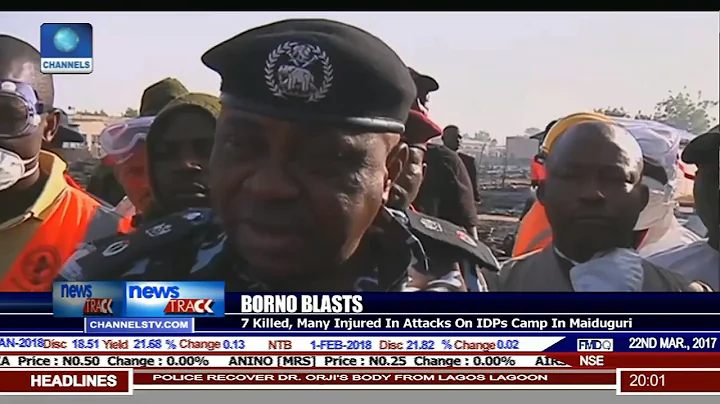 Borno Blasts: 7 Killed, Many Injured In Attacks On IDP Camp In Maiduguri